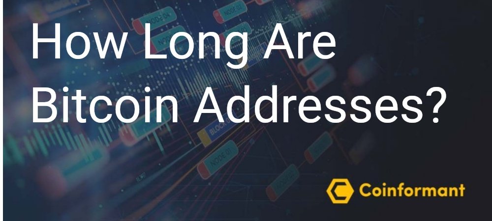 How long is a bitcoin address